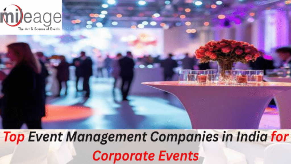 Event Management Companies in India